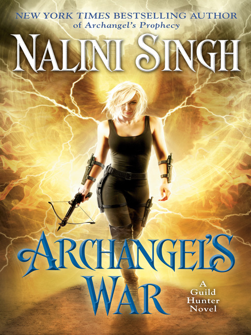 Title details for Archangel's War by Nalini Singh - Wait list